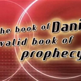 Daniel, Part 1 – Validity of the Book