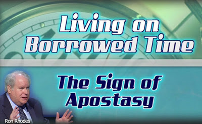 Ron Rhodes on the Sign of Apostasy