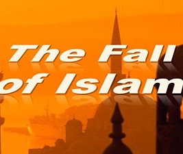 The Fall of Islam
