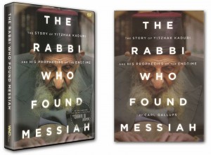 The Rabbi Who Found Messiah