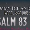 Ice and Salus on Psalm 83