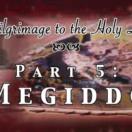 Megiddo & Beit Shean - Pilgrimage 5