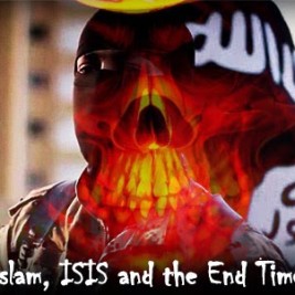Islam, ISIS and the End Times