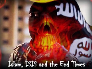 Islam, ISIS and the End Times