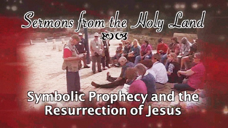 A Garden Tomb Sermon