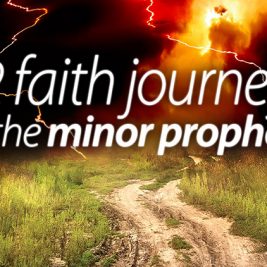 12 Faith Journeys of the Minor Prophets