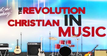 The Revolution in Christian Music