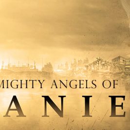 The Mighty Angels of Daniel