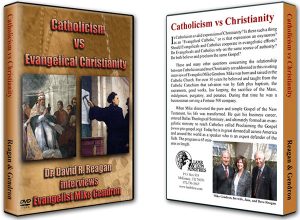Catholicism vs Evangelical Christianity