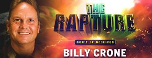 Billy Crone on the Rapture