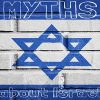 Myths About Israel