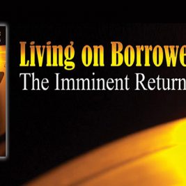 Living on Borrowed Time