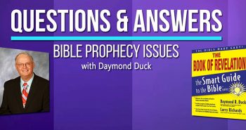 Daymond Duck on Bible Prophecy Issues