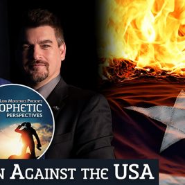 Prophetic Perspectives #98: Satan Against the USA