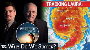 Prophetic Perspectives #132: Why Do We Suffer?