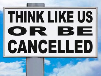 Think Like Us Or Be Cancelled