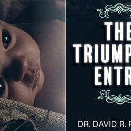 The Triumphal Entry