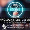 The Great Reset Technology and Culture