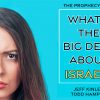 What's the Big Deal About Israel