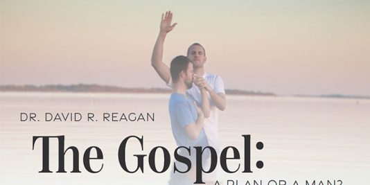 The Gospel A Plan or a Man