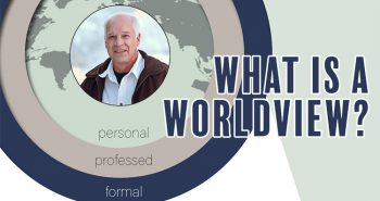 What is a Worldview?