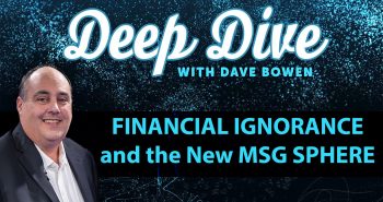 Financial Ignorance and the New MSG Sphere - thumb