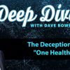 The Deception of One Health
