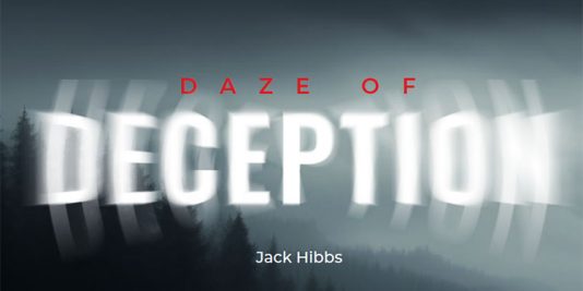 Daze of Deception