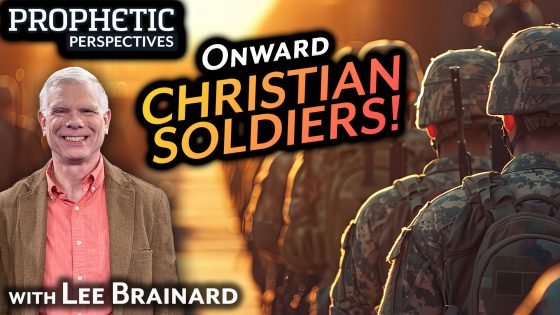Onward Christian Soldiers!