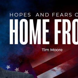 Hopes and Fears on the Home Front