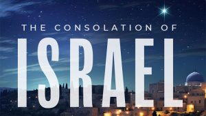 The Consolation of Israel