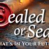 Sealed or Seals